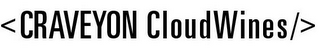 <CRAVEYON CLOUDWINES/> logo