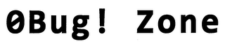 0 BUG! ZONE logo