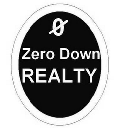 0 ZERO DOWN REALTY logo