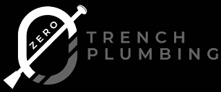 0 ZERO TRENCH PLUMBING logo