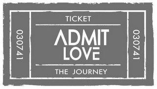 030741 TICKET ADMIT LOVE THE JOURNEY 030741 logo