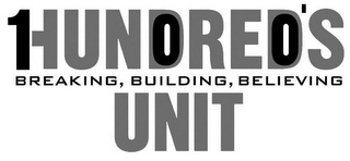 1 0 0 HUNDRED'S BREAKING, BUILDING, BELIEVING UNIT logo