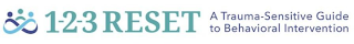1-2-3 RESET A TRAUMA-SENSITIVE GUIDE TO BEHAVIORAL INTERVENTION logo