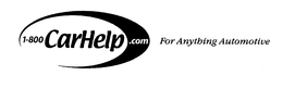 '1-800 CARHELP.COM' AND LOGO FOR ANYTHING AUTOMOTIVE logo