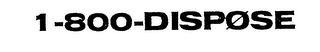 1-800-DISPOSE logo
