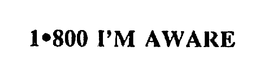 1-800 I'M AWARE logo