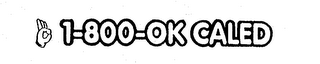 1-800 OK CALED logo