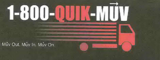 1-800-QUIK-MUV MUV OUT. MUV IN.  MUV ON. logo