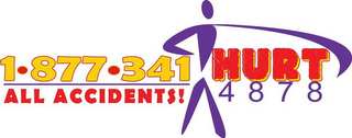 1-877-341 HURT 4878 ALL ACCIDENTS! logo