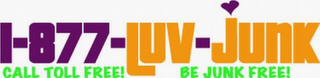 1-877-LUV-JUNK CALL TOLL FREE! BE JUNK FREE! logo