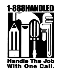1-888-HANDLED HANDLE THE JOB WITH ONE CALL. logo