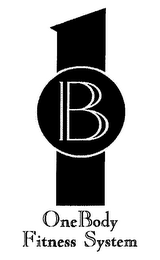 1 B ONEBODY FITNESS SYSTEM logo
