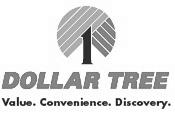 1 DOLLAR TREE VALUE. CONVENIENCE. DISCOVERY. logo