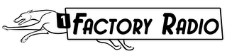 1 FACTORY RADIO logo