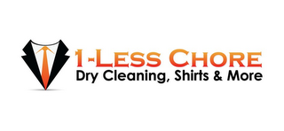 1-LESS CHORE DRY CLEANING, SHIRTS & MORE logo