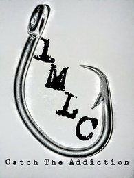 1 MLC CATCH THE ADDICTION logo