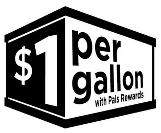 $1 PER GALLON WITH PALS REWARDS logo
