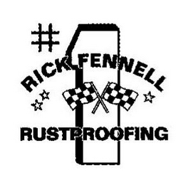 #1 RICK FENNELL RUSTPROOFING logo