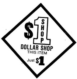 $1 SHOP DOLLAR SHOP THIS ITEM JUST $1 logo