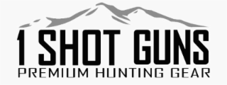 1 SHOT GUNS PREMIUM HUNTING GEAR logo