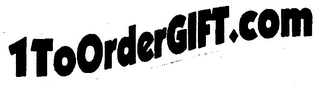 1 TO ORDER GIFT.COM logo