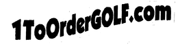 1 TO ORDER GOLF.COM logo