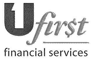 1 U FIR$T FINANCIAL SERVICES logo