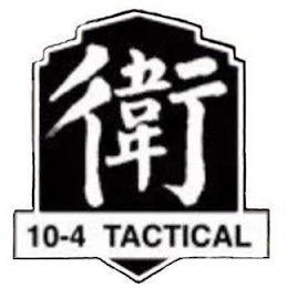 10-4 TACTICAL