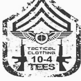 10-4 TEES TACTICAL CLOTHING logo