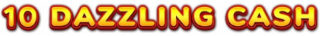 10 DAZZLING CASH logo
