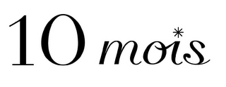 10 MOIS logo