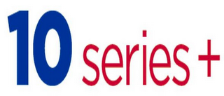 10 SERIES + logo