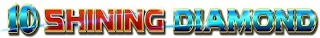10 SHINING DIAMOND logo