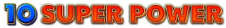 10 SUPER POWER logo