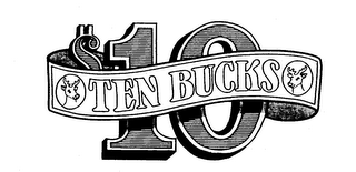 $10 TEN BUCKS logo