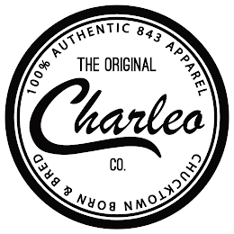 100% AUTHENTIC 843 APPAREL THE ORIGINAL CHARLEO CO. CHUCKTOWN BORN & BRED logo