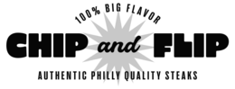 100% BIG FLAVOR CHIP AND FLIP AUTHENTIC PHILLY QUALITY STEAKS