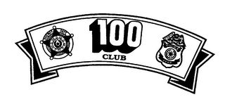 100 CLUB SHERIFF'S DEPT POLICE DEPT logo