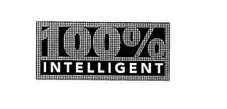 100% INTELLIGENT