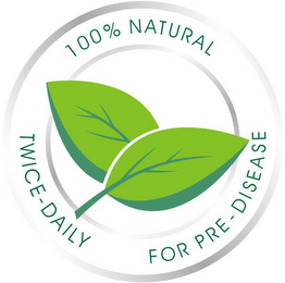 100% NATURAL TWICE-DAILY FOR PRE-DISEASE logo