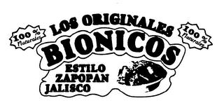 100% NATURALES LOS ORIGINALES BIONICOS ESTILO ZAPOPAN JALISCO 100% NATURALES logo