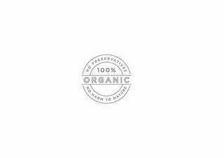 100% ORGANIC NO PRESERVATIVES NO HARM TO NATURE logo
