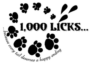 1,000 LICKS... ...BECAUSE EVERY TAIL DESERVES A HAPPY ENDING logo