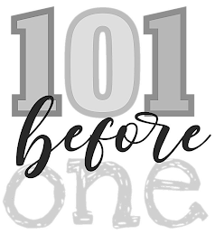 101 BEFORE ONE logo