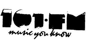 101 FM MUSIC YOU KNOW logo