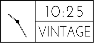 10:25 VINTAGE
