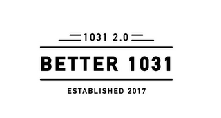 1031 2.0 BETTER 1031 ESTABLISHED 2017 logo