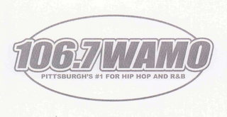 106.7 WAMO PITTSBURGH'S #1 FOR HIP HOP AND R&B logo