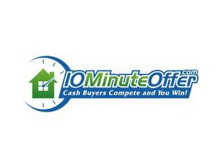 10MINUTEOFFER.COM CASH BUYERS COMPETE AND YOU WIN! logo