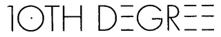 10TH DEGREE logo
